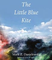 Mark Z. Danielewski's Latest Book