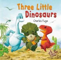 Three Little Dinosaurs