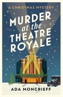 Murder at the Theatre Royale