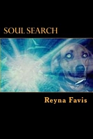 Soul Search (The Zackie Stories Book 1) by Reyna Favis