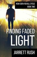 Finding Faded Light