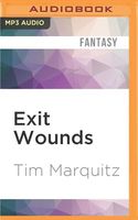 Exit Wounds