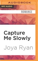 Capture Me Slowly