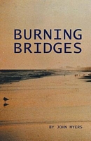 Burning Bridges