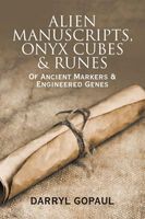 Alien Manuscripts, Onyx Cubes & Runes