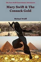 Mary Swift & the Cossack Gold