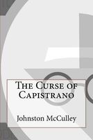 The Curse of Capistrano