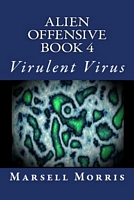 Virulent Virus