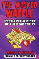 The Wicked Waffle