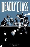 Deadly Class, Volume 12: Fond Farewell, Part 2