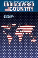 Undiscovered Country, Volume 4: Disunity