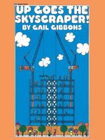 Up Goes the Skyscraper!