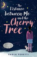 The Distance between Me and the Cherry Tree