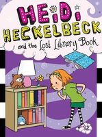 Heidi Heckelbeck and the Lost Library Book