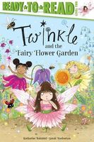 Twinkle and the Fairy Flower Garden