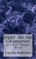 Juliet and the Graduation