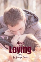 After Loving You