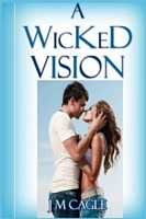 A Wicked Vision