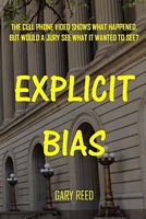 Explicit Bias