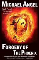 Forgery of the Phoenix