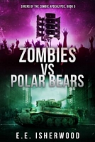 Zombies Vs Polar Bears