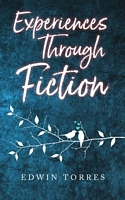 Experiences Through Fiction