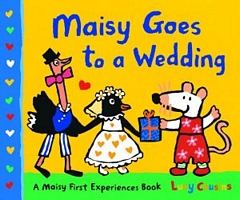 Maisy Goes to a Wedding