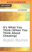 It's What You Think (When You Think About Cheating)