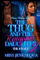 The Thug & the Kingpin's Daughter 2