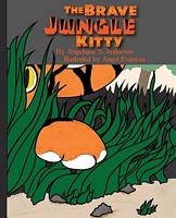 The Brave Jungle Kitty