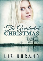 The Accidental Christmas