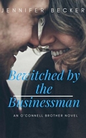 Bewitched by the Businessman