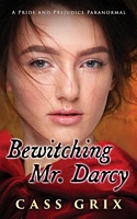 Bewitching Mr. Darcy