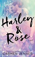 Harley & Rose