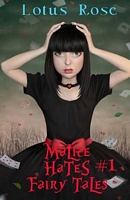 Malice Hates Fairy Tales #1