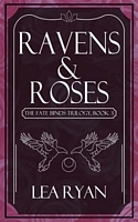 Ravens and Roses