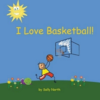 I Love Basketball!