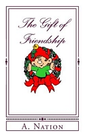 The Gift of Friendship