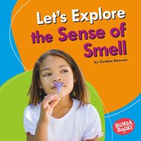 Let's Explore the Sense of Smell