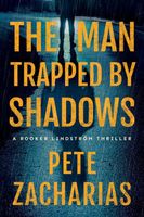 The Man Trapped by Shadows