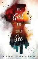 The Girl Who Could See