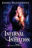 Infernal Initiation