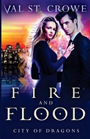 Fire and Flood