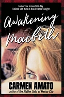 Awakening Macbeth