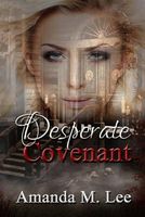 Desperate Covenant