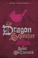 The Dragon Squisher