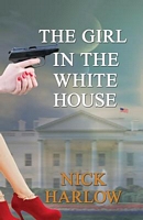 The Girl in the White House