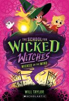 The School for Wicked Witches #3