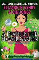 A Death in the Flower Garden