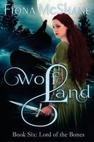 Wolf Land Book Six